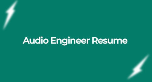 Audio Engineer Resume